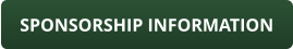 SPONSORSHIP INFORMATION