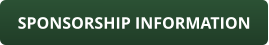 SPONSORSHIP INFORMATION